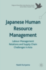 Image for Japanese human resource management  : labour-management relations and supply chain challenges in Asia