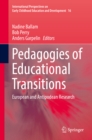 Image for Pedagogies of Educational Transitions: European and Antipodean Research : 16