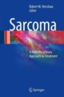 Image for Sarcoma  : a multidisciplinary approach to treatment
