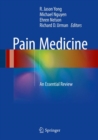 Image for Pain Medicine: An Essential Review
