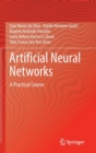 Image for Artificial neural networks  : a practical course