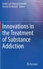 Image for Innovations in the Treatment of Substance Addiction