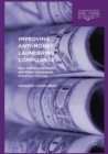Image for Improving Anti-Money Laundering Compliance: Self-Protecting Theory and Money Laundering Reporting Officers