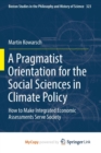 Image for A Pragmatist Orientation for the Social Sciences in Climate Policy