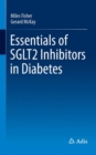 Image for Essentials of SGLT2 Inhibitors in Diabetes