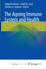 Image for The Ageing Immune System and Health
