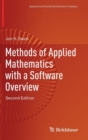 Image for Methods of Applied Mathematics with a Software Overview
