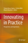 Image for Innovating in Practice: Perspectives and Experiences