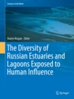 Image for Diversity of Russian Estuaries and Lagoons Exposed to Human Influence