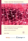 Image for The Coordination of European Public Hospital Systems
