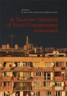 Image for Quarter Century of Post-Communism Assessed
