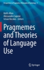 Image for Pragmemes and Theories of Language Use