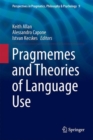 Image for Pragmemes and Theories of Language Use : 9