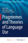 Image for Pragmemes and Theories of Language Use