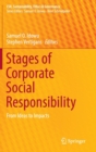Image for Stages of corporate social responsibility  : from ideas to impacts