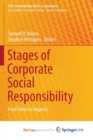 Image for Stages of Corporate Social Responsibility : From Ideas to Impacts