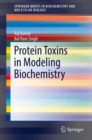 Image for Protein Toxins in Modeling Biochemistry