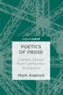 Image for Poetics of prose  : literary essays from Lermontov to Calvino