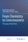 Image for From Chemistry to Consciousness