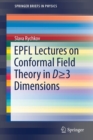 Image for EPFL Lectures on Conformal Field Theory in D = 3 Dimensions