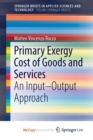 Image for Primary Exergy Cost of Goods and Services