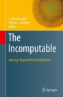 Image for Incomputable: Journeys Beyond the Turing Barrier