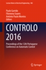 Image for CONTROLO 2016: Proceedings of the 12th Portuguese Conference on Automatic Control