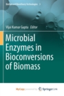 Image for Microbial Enzymes in Bioconversions of Biomass