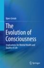 Image for Evolution of Consciousness: Implications for Mental Health and Quality of Life