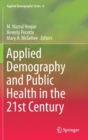 Image for Applied demography and public health in the 21st century