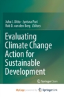 Image for Evaluating Climate Change Action for Sustainable Development