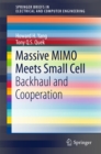 Image for Massive MIMO Meets Small Cell: Backhaul and Cooperation
