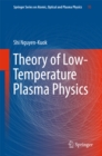 Image for Theory of Low-Temperature Plasma Physics
