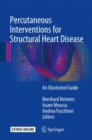 Image for Percutaneous Interventions for Structural Heart Disease: An Illustrated Guide