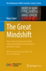 Image for The great mindshift: how a new economic paradigm and sustainability transformations go hand in hand : volume 2