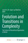 Image for Evolution and Transitions in Complexity