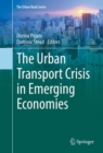 Image for Urban Transport Crisis in Emerging Economies
