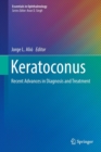 Image for Keratoconus  : recent advances in diagnosis and treatment