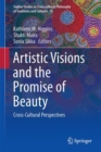 Image for Artistic Visions and the Promise of Beauty: Cross-Cultural Perspectives