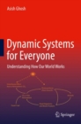 Image for Dynamic Systems for Everyone: Understanding How Our World Works