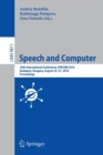 Image for Speech and computer  : 18th International Conference, SPECOM 2016, Budapest, Hungary, August 23-27, 2016, proceedings