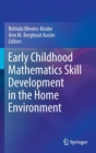 Image for Early Childhood Mathematics Skill Development in the Home Environment