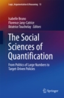 Image for Social Sciences of Quantification: From Politics of Large Numbers to Target-Driven Policies : 13