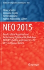Image for NEO 2015  : results of the Numerical and Evolutionary Optimization workshop NEO 2015 held at September 23-25 2015 in Tijuana, Mexico