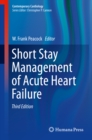 Image for Short Stay Management of Acute Heart Failure