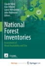 Image for National Forest Inventories : Assessment of Wood Availability and Use