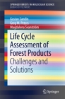 Image for Life Cycle Assessment of Forest Products: Challenges and Solutions