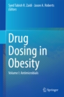 Image for Drug Dosing in Obesity: Volume I: Antimicrobials
