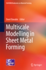 Image for Multiscale Modelling in Sheet Metal Forming