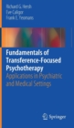 Image for Fundamentals of Transference-Focused Psychotherapy : Applications in Psychiatric and Medical Settings